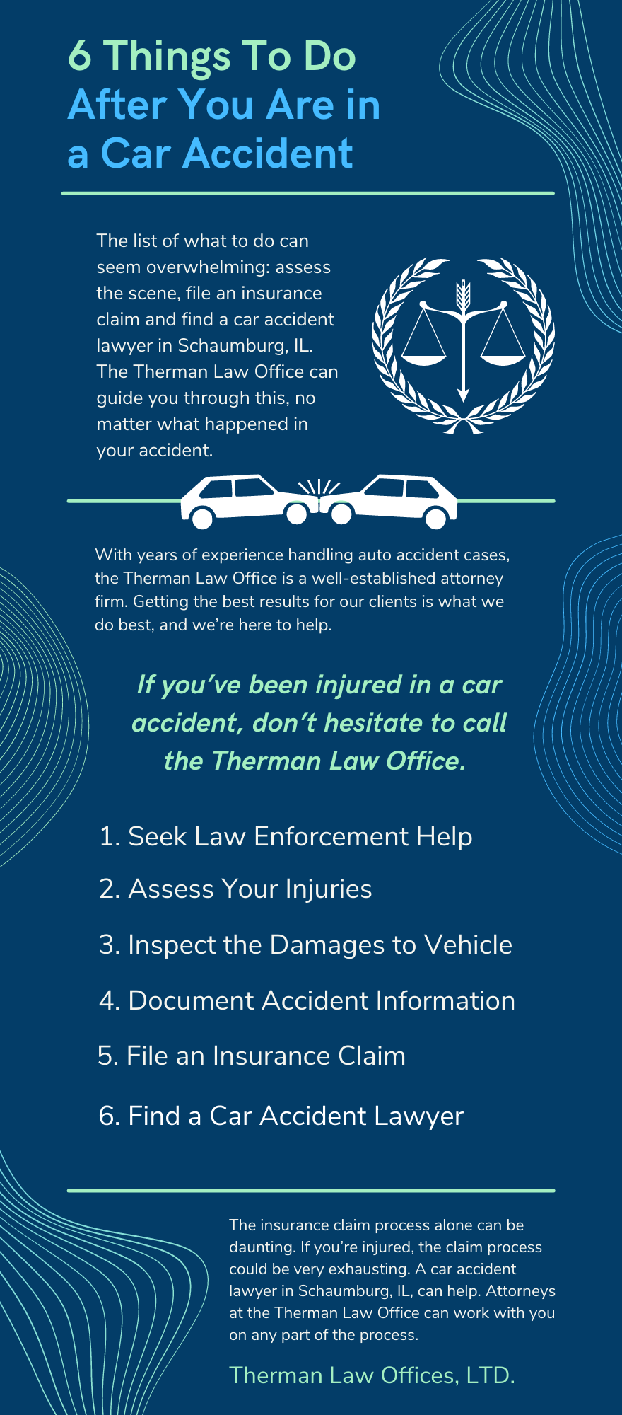 6 Things To Do After You Are in a Car Accident Infographic