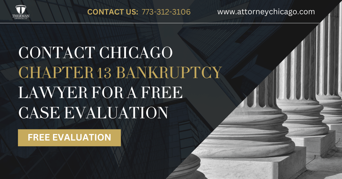 Chicago chapter 13 bankruptcy lawyer - Therman Law Offices, LTD 