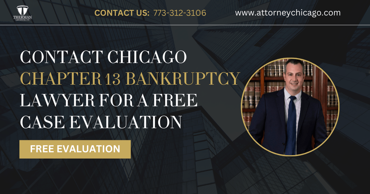 Chicago chapter 13 bankruptcy lawyer - Therman Law Offices, LTD