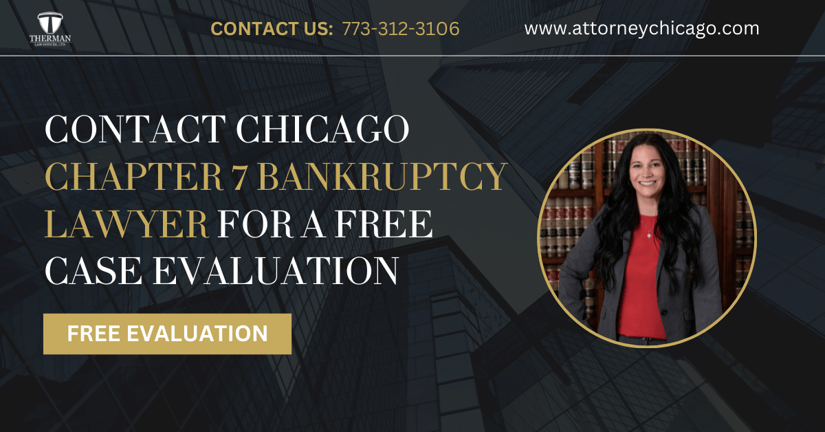Chicago chapter 7 bankruptcy lawyer - Therman Law Offices, LTD
